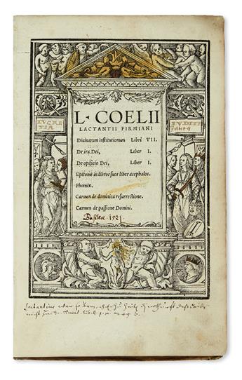 LACTANTIUS, LUCIUS CAECILIUS FIRMIANUS. Divinarum institutionum libri VII [and other texts].  1521